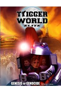 Trigger World