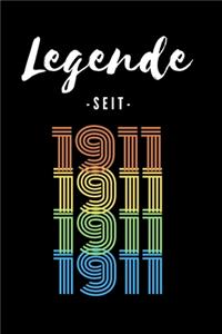 Legende seit 1911