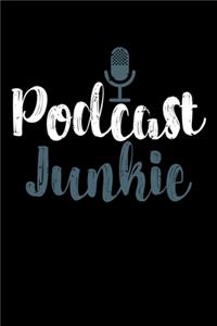 Podcast Junkie
