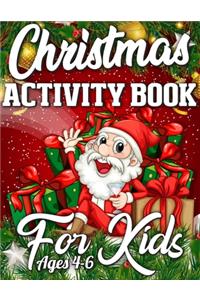 CHRISTMAS Activity Book For Kids Ages 4-6