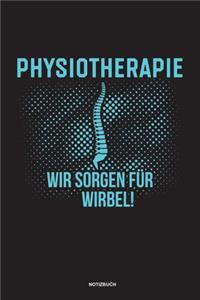 Physiotherapie Wir sorgen für Wirbel Notizbuch