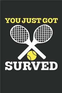 You Just Got Served