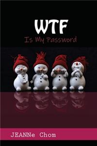WTF is my password