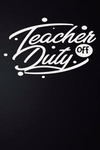 Teaching Duty Off
