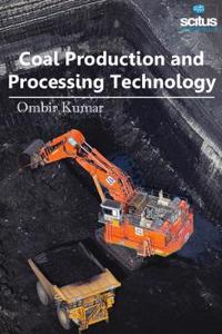 Coal Production & Processing Technology