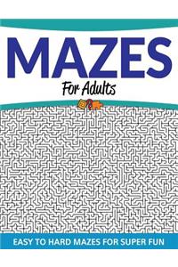 Mazes For Adults