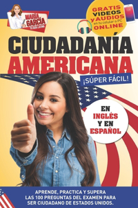 Ciudadanía Americana Súper Fácil