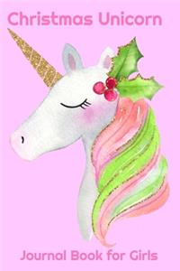 Christmas Unicorn Journal Book For Girls