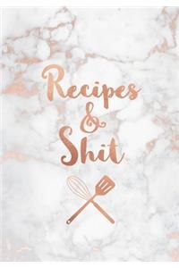 Recipes & Shit