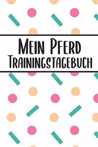 Mein Pferd Trainingstagebuch