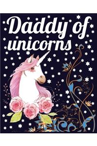 Daddy of unicorns