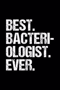 Best. Bacteriologist. Ever.