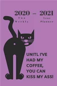 2020 & 2021 Two Year Weekly Planner - Appointment Book Gift - Two-Year Agenda Notebook For Black Cat Owner