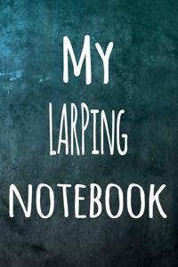 My LARPing Notebook