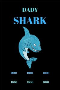 Dady Shark Doo Doo Doo Doo Doo Doo
