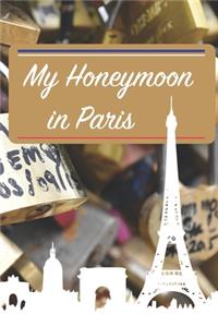 My Honeymoon in Paris