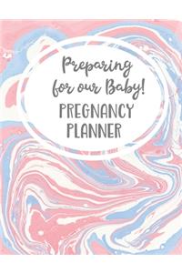 Pregnancy Planner Preparing for our Baby