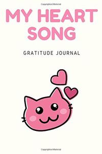 My Heart Song - Gratitude Journal