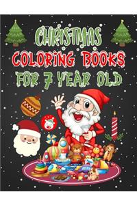 Christmas Coloring Books For 7 Year Old: Christmas Coloring Books For Adults, Christmas Coloring Books For 7 Year Old. 50 Pages 8.5"x 11"