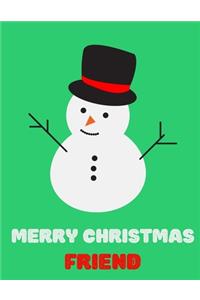 Merry Christmas Friend - Christmas Gift For Friend Journal/Notebook