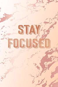 Stay Focused