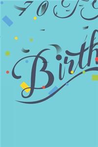 Happy 70th Birthday