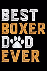 Best Boxer Dad Ever