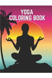 yoga coloring book: Yoga coloring book for Kids Adults Children