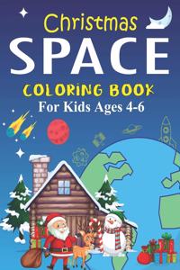 Christmas Space Coloring Book For Kids Ages 4-6