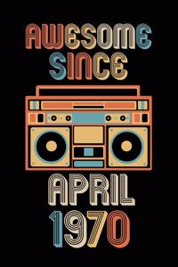 Awesome Since April 1970