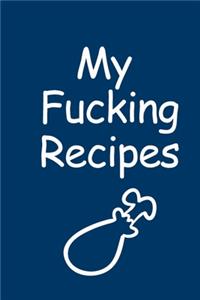 My Fucking Recipes