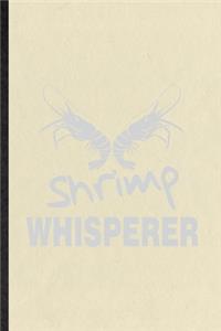 Shrimp Whisperer