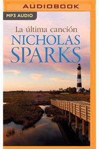 La última canción (Narración en Castellano)