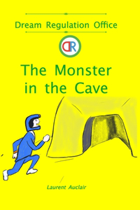 Monster in the Cave (Dream Regulation Office - Vol.3) (Softcover, Colour)