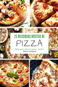 25 Deliciosas Recetas de Pizza - banda 1