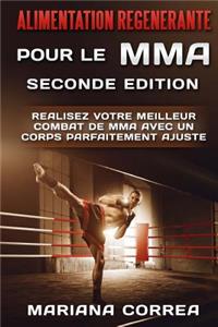 ALIMENTATION REGENERANTE POUR Le MMA SECONDE EDITION