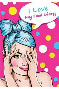 I Love My Food Diary