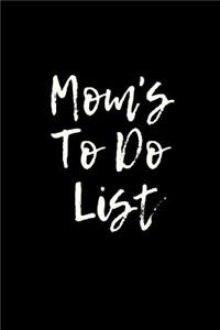 Mom's To Do List