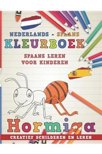 Kleurboek Nederlands - Spaans I Spaans Leren Voor Kinderen I Creatief Schilderen En Leren