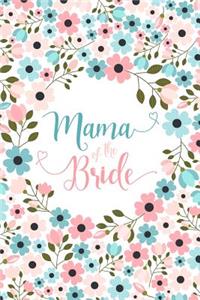 Mama of the Bride