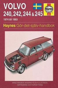 Volvo 240, 242, 244 and 245 1974 - 1993 Haynes Repair Manual (svenske utgava)