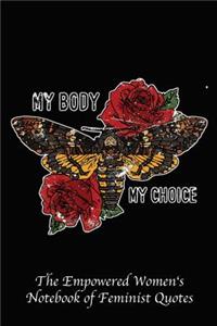 My Body My Choice