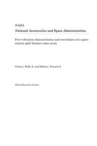 Free-Vibration Characteristics and Correlation of a Space Station Split-Blanket Solar Array