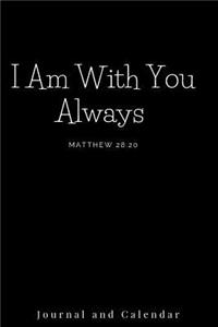 I Am with You Always Matthew 28