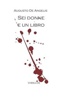 SEI Donne E Un Libro