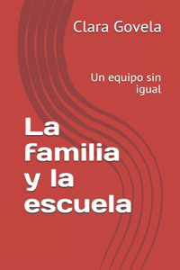 familia y la escuela