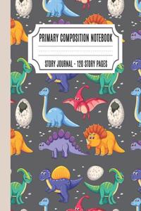 Primary Composition Notebook: Story Journal Dashed Midline and Picture Space, Draw and Write Journal for Preschool with Cute Dinosaurs Cover