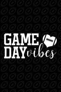 Game Day Vibes