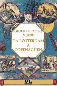 Da Rotterdam a Copenaghen