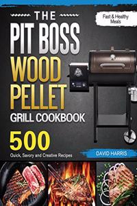Pit Boss Wood Pellet Grill Cookbook